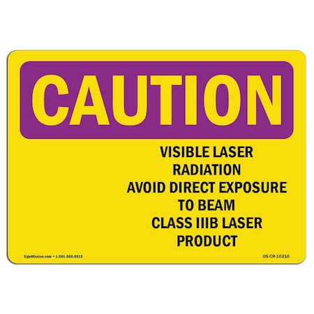 OSHA CAUTION RADIATION Sign, Visible Laser Radiation Avoid W/ Symbol, 5in X 3.5in Decal, 10PK
